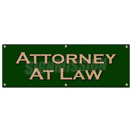 Signmission ATTORNEY AT LAW BANNER SIGN lawyer attorney justice prosecute counsel B-72 Attorney At Law